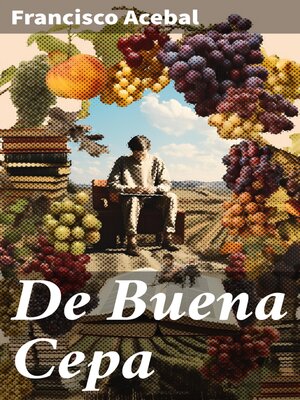cover image of De Buena Cepa